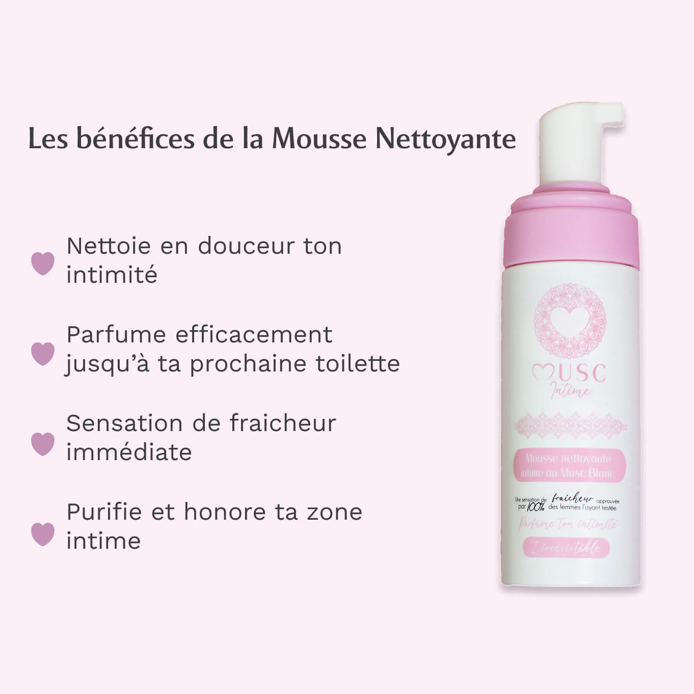 Mousse nettoyante Intime au Musc Blanc - l'Irrésistible